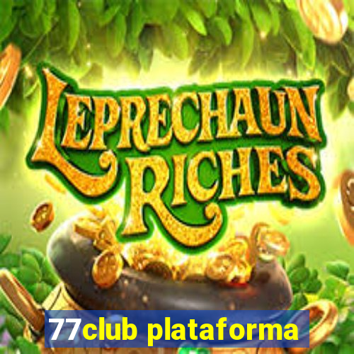 77club plataforma